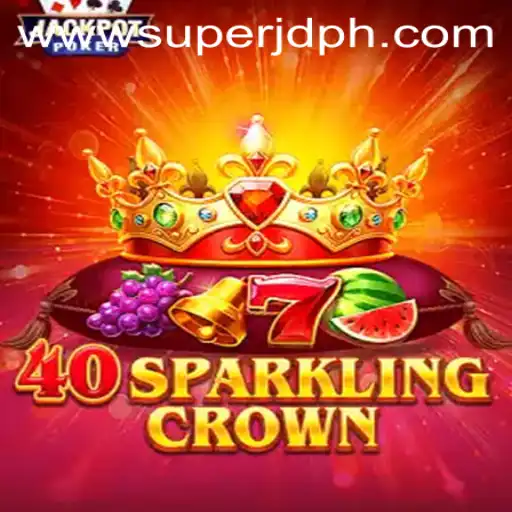40SparklingCrown: The Advent of SuperJD